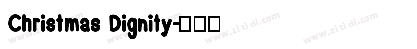 Christmas Dignity字体转换
